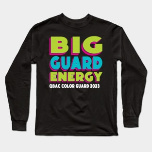 Big Guard Energy Long Sleeve T-Shirt